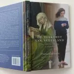 De toekomst van nederland door Floris Alkemade