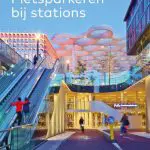 Fietsparkeren bij stations